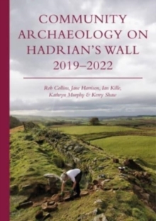 Image for Community Archaeology on Hadrian’s Wall 2019–2022