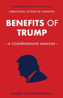 Image for Benefits of Trump: A Comprehensive Analysis