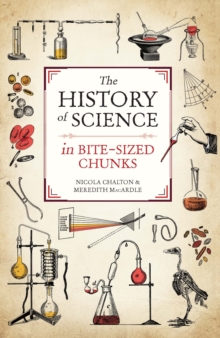 Image for History of Science in Bite-sized Chunks
