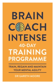 Brain Coach Intense: 40-Day Training Programme