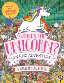 Image for Where's the unicorn?  : an epic adventure
