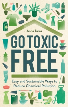 Image for Go Toxic Free