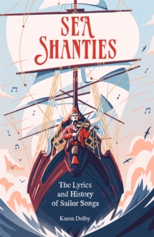 Image for Sea shanties  : the lyrics and history of sailor songs