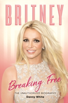 Image for Britney : The Unauthorized Biography