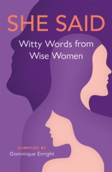 Image for She said  : witty words from wise women