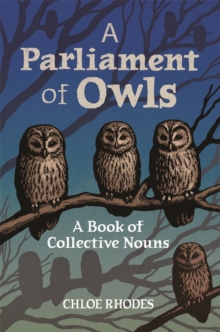Image for A parliament of owls  : a book of collective nouns