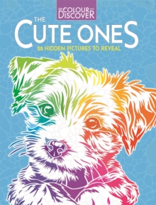 Image for Colour and Discover: The Cute Ones