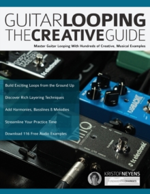 Image for Guitar Looping - The Creative Guide