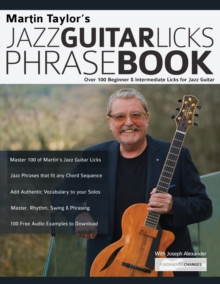 Image for Martin Taylor's Jazz Guitar Licks Phrase Book: Over 100 Beginner & Intermediate Licks for Jazz Guitar