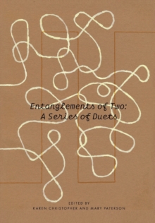 Image for Entanglements of two  : a series of duets