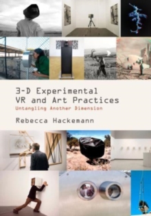 Image for 3-D Experimental VR and Art Practices