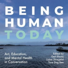 Image for Being Human Today