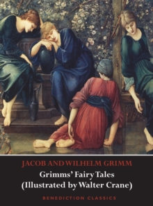 Image for Grimms' Fairy Tales (Illustrated by Walter Crane)