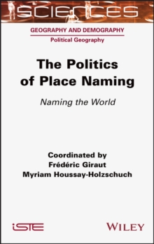 Image for The Politics of Place Naming