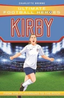 Image for Kirby  : from the playground to the pitch