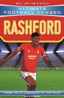 Image for Rashford  : from the playground to the pitch