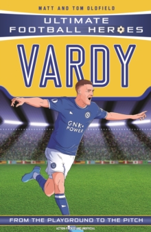Image for Vardy  : from the playground to the pitch