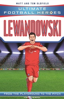 Image for Lewandowski  : from the playground to the pitch