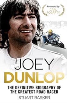 Image for Joey Dunlop: The Definitive Biography