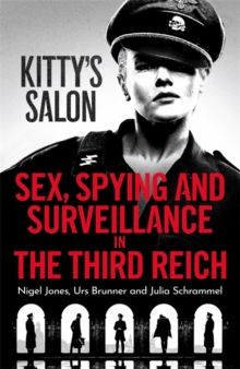 Image for Kitty's salon  : sex, spying and surveillance in the Third Reich
