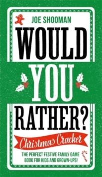 Image for Would you rather?  : Christmas cracker