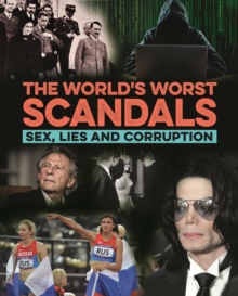 Image for The world's worst scandals