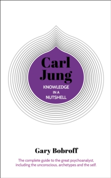 Image for Knowledge in a Nutshell: Carl Jung