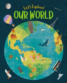 Image for Let's Explore! Our World