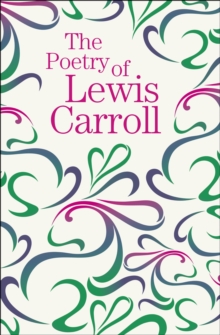 Image for The Poetry of Lewis Carroll
