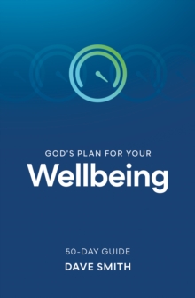 God’s Plan for Your Wellbeing