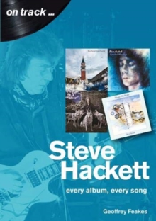 Image for Steve Hackett On Track : Every Album, Every Song (On Track)