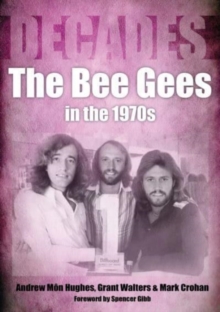 Image for The Bee Gees in the 1970s