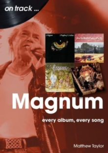 Image for Magnum On Track : Every Album, Every Song