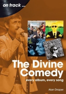 The Divine Comedy On Track: Every Album, Every Song