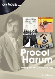 Image for Procol Harum On Track : Every Album, Every Song