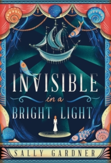 Image for Invisible in a Bright Light