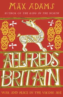Image for Aelfred's Britain