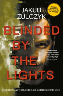 Image for Blinded by the lights