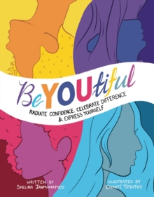 Image for BeYOUtiful  : radiate confidence, celebrate difference & express yourself