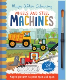 Wheels and Steel – Machines