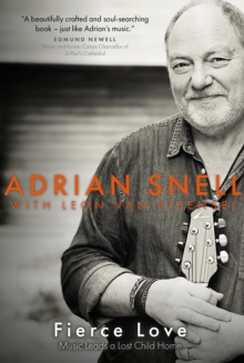 Fierce Love: Music Leads a Lost Child Home