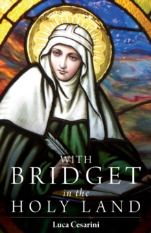 Image for With Bridget in the Holy Land
