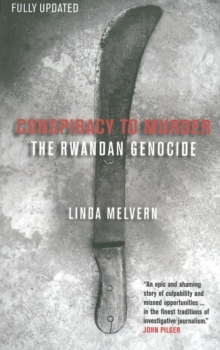Image for Conspiracy to murder: the Rwandan genocide