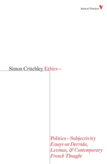 Image for Ethics-politics-subjectivity: essays on Derrida, Levinas and contemporary French thought