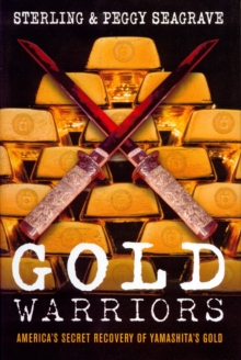 Image for Gold Warriors: America's Secret Recovery of Yamashita's Gold