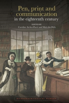 Image for Pen, print and communication in the eighteenth century