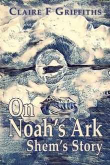 Image for On Noah's ark  : Shem's story