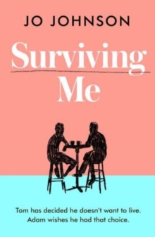 Image for Surviving me