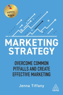 Image for Marketing strategy  : overcome common pitfalls and create effective marketing