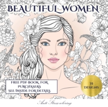 Image for Anti Stress coloring (Beautiful Women) : An adult coloring (colouring) book with 35 coloring pages: Beautiful Women (Adult colouring (coloring) books)